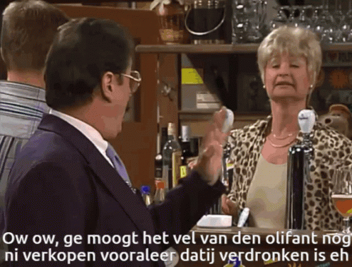 Ow ow, ge moogt het vel van den olifant ni verkopen voor dat hij geschoten is eh