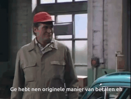 Ge hebt nen originele manier van betalen eh