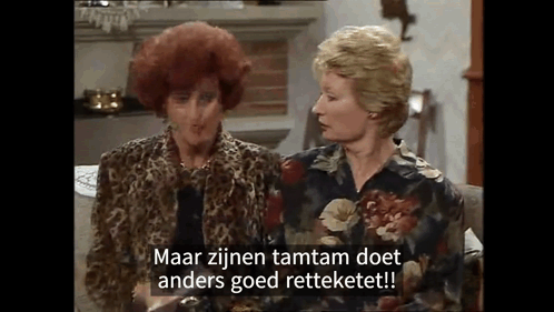 Maar zijnen tamtam doet anders goed retteketet!