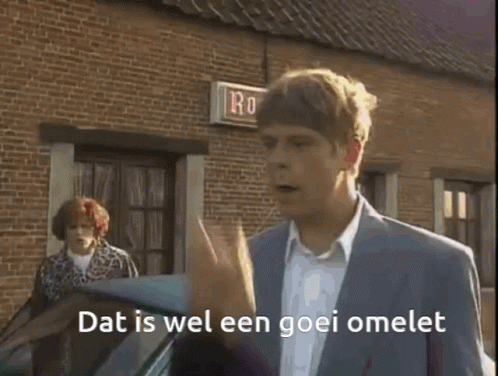 Dat is wel een goei omelet