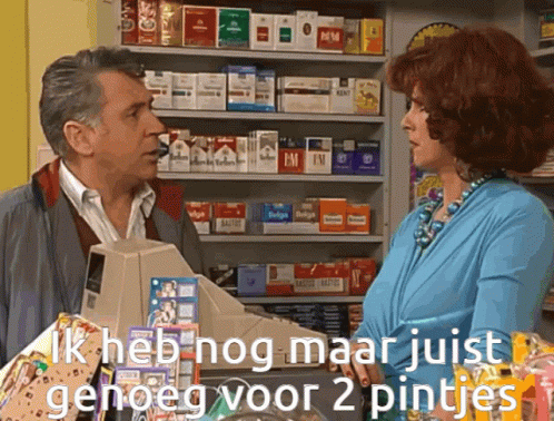 Ik heb geen geld meer voor 2 pintjes