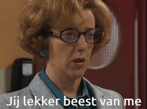 Jij lekker beest van me