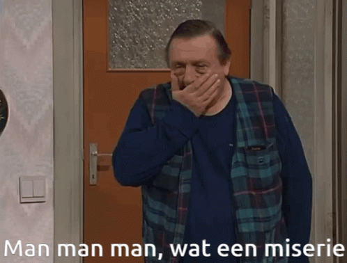 Man man man, wat een miserie