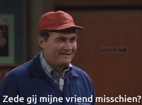 Zede gij mijne vriend misschien?