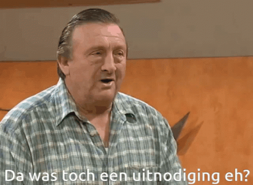 Da was toch een uitnodiging eh
