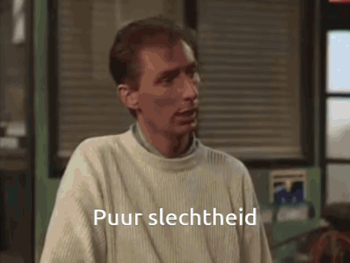 Puur slechtheid