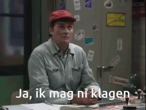 Ja, ik mag ni klagen
