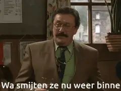Wa smijten ze nu weer binnen