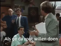 Als ge dat wilt doen