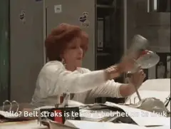 Allo? Belt straks is terug, 't is nu te druk