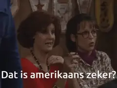 Dat is Amerikaans zeker?