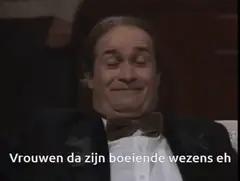 Vrouwen, da zijn boeiende wezens eh