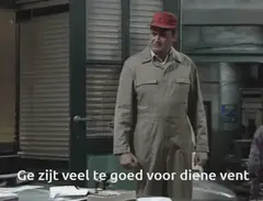 Ge zijt veel te goed voor dieje vent