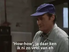 Know-how, ja daar ken ik ni zo veel van eh