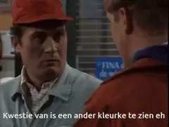 Kwestie van is een ander kleurke te zien eh