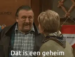 Dat is één geheim