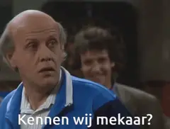 Kennen wij mekaar?
