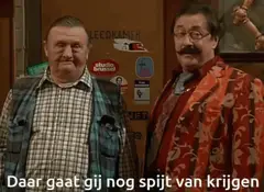 Daar gaat ge nog spijt van krijgen