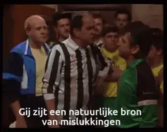Gij zijt een natuurlijke bron van mislukkingen
