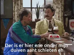 Er is er hier ene mijn duiven aan 't schieten