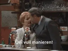 Oei, vuil manieren