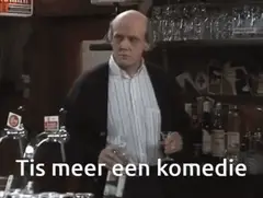 Tis meer een komedie