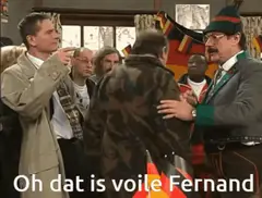 Oh, dat is volle Fernand