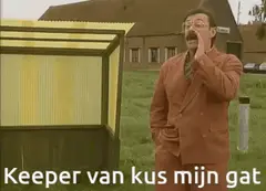Keeper van kus mijn gat