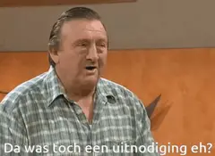 Da was toch een uitnodiging eh