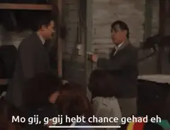 Mo gij g-gij hebt chance gehad eh