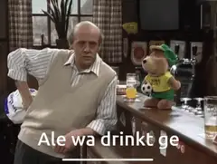 Ale, wa drinkt ge?