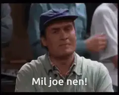 Mil joe nen