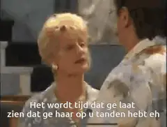 Het wordt tijd dat ge laat zien