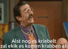 Alst nog es kribelt