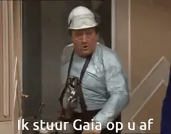 Ik stuur Gaia op u af