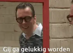 Gij gaat gelukkig worden
